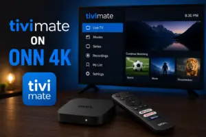 TiviMate on Onn 4K Streaming Box (2026): Install, Setup and Best Settings