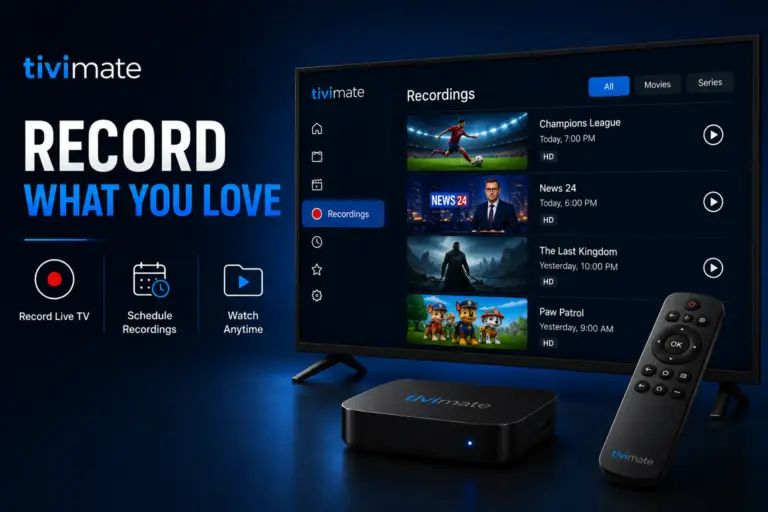 TiviMate Recording Guide (2026): How to Record Live TV with DVR