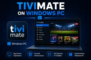 TiviMate on Windows PC (2026): BlueStacks and WSA Setup Guide